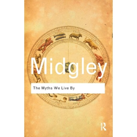 The Myths We Live By