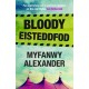 Bloody Eisteddfod