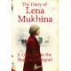 The Diary of Lena Mukhina: A Girl's Life in the Siege of Leningrad
