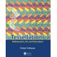 Tessellations: Mathematics, Art, and Recreation
