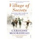 Village of Secrets: Defying the Nazis in Vichy France