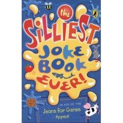 The Silliest Joke Book Ever