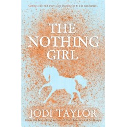 The Nothing Girl: A magical and heart-warming story from international bestseller Jodi Taylor