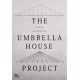 Kazuo Shinohara: The Umbrella House Project: Kazuo Shinohara, 1961/ 2022