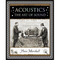 Acoustics: The Art of Sound