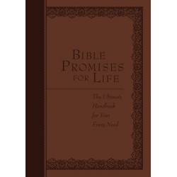 Bible Promises for Life: The Ultimate Handbook for Every Need