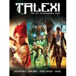 Talexi - The Concept Art of Alessandro Taini: Heavenly Sword, Enslaved and DmC