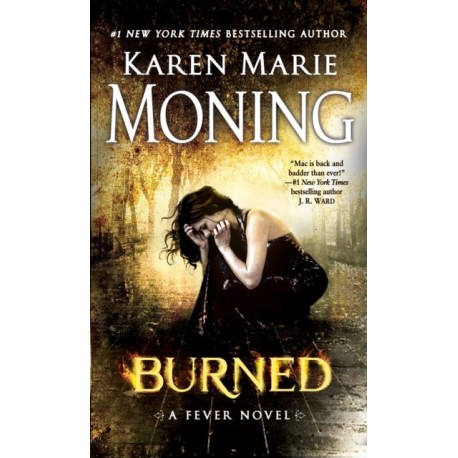 Burned: A Fever Novel