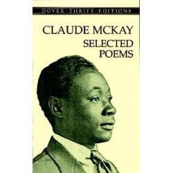 Claude Mckay: Selected Poems