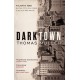 Darktown: The remarkable, multi-award nominated historical crime thriller
