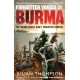 Forgotten Voices of Burma: The Second World War's Forgotten Conflict