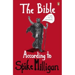 The Bible According to Spike Milligan