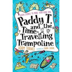 Paddy T and the Time-travelling Trampoline