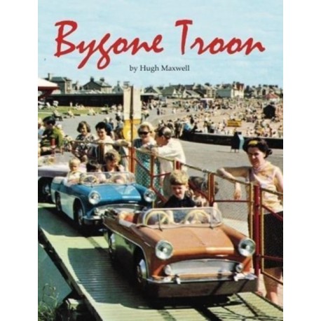 Bygone Troon