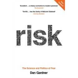 Risk: The Science and Politics of Fear