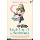 Lewis Carroll in Numberland: His Fantastical Mathematical Logical Life