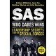 SAS: Who Dares Wins: Leadership Secrets from the Special Forces