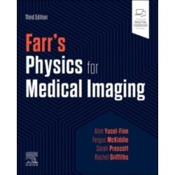 Farr's Physics for Medical Imaging
