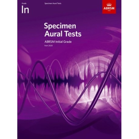 Specimen Aural Tests, Initial Grade: with audio