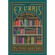 Ex Libris: 100+ Books to Read and Reread