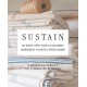 Sustain: 50 Easy Tips for a Cleaner, Greener, Plastic-Free Home