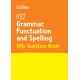 KS2 Grammar, Punctuation and Spelling SATs Practice Question Book: For the 2026 Tests
