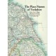 The Place Names of Yorkshire: Cities, Towns, Villages, Hills, Rivers and Dales Some Pubs Too, in Praise of Yorkshire Ales