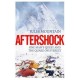 Aftershock: One Man's Quest and the Quake on Everest