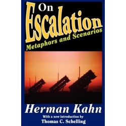 On Escalation: Metaphors and Scenarios
