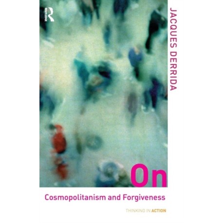 On Cosmopolitanism and Forgiveness