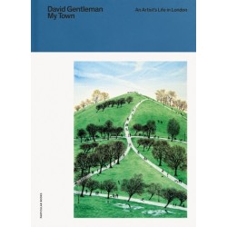 My Town: An Artist's Life in London