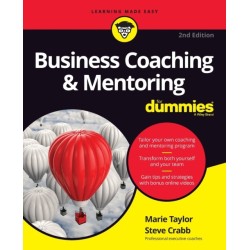 Business Coaching & Mentoring For Dummies