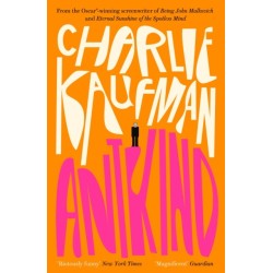 Antkind: A Novel