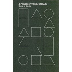 A Primer of Visual Literacy