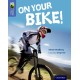 Oxford Reading Tree TreeTops inFact: Level 17: On Your Bike!