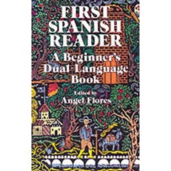 First Spanish Reader: A Beginner's Dual-Language Book