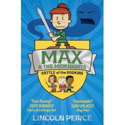 Max and the Midknights: Battle of the Bodkins