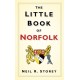 The Little Book of Norfolk
