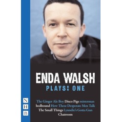 Enda Walsh Plays: One