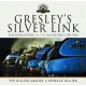 Gresley's Silver Link: The Evolution of the A4 Pacifics 1911-1941