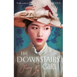 The Downstairs Girl: the must-read Reese Witherspoon Book Club Pick