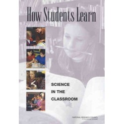 How Students Learn: Science in the Classroom