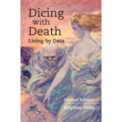 Dicing with Death: Living by Data