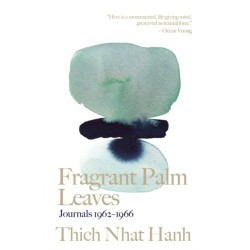 Fragrant Palm Leaves: Journals 1962-1966