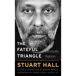 The Fateful Triangle: Race, Ethnicity, Nation