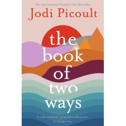 The Book of Two Ways: The stunning bestseller about life, death and missed opportunities