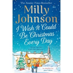 I Wish It Could Be Christmas Every Day