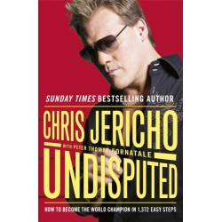 Undisputed: How to Become World Champion in 1,372 Easy Steps