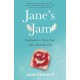 Jane's Jam: Inspiration to Create Your Super Awesome Life