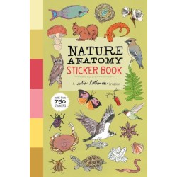 Nature Anatomy Sticker Book: A Julia Rothman Creation- More than 750 Stickers